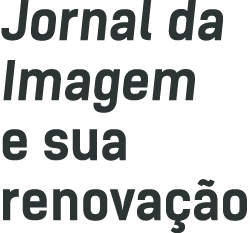 Jornal da Imagem e sua renovação