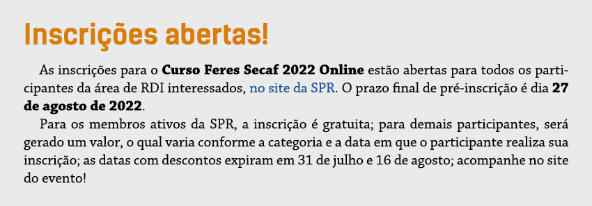Inscrições abertas  As inscrições para o Curso Feres Secaf 2022 Online estão abertas para todos os participantes da á   