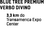 BLUE TREE PREMIUM VERBO DIVINO 3,3 km do Transamerica Expo Center