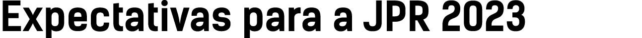 Expectativas para a JPR 2023