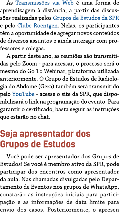 As Transmiss es via Web  uma forma de aprendizagem   dist ncia, a partir das discuss es realizadas pelos Grupos de E...