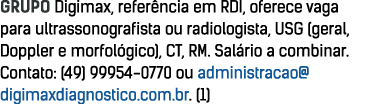 GRUPO Digimax, refer ncia em RDI, oferece vaga para ultrassonografista ou radiologista, USG (geral, Doppler e morfol ...