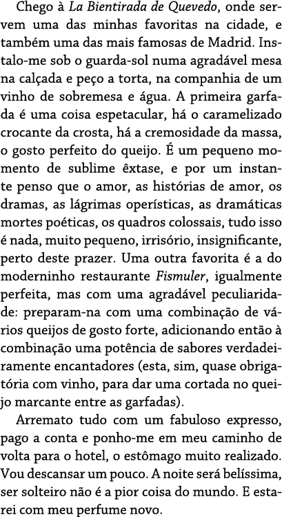 Chego  La Bientirada de Quevedo, onde servem uma das minhas favoritas na cidade, e tamb m uma das mais famosas de Ma...