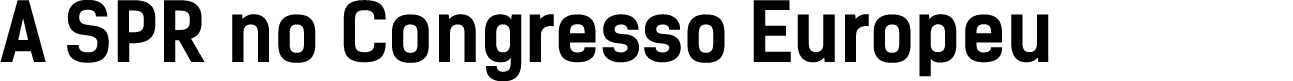 A SPR no Congresso Europeu