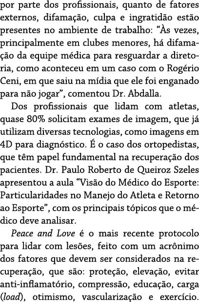 por parte dos profissionais, quanto de fatores externos, difama o, culpa e ingratid o est o presentes no ambiente de...