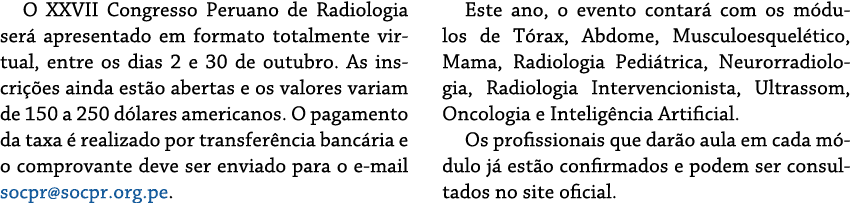 O XXVII Congresso Peruano de Radiologia será apresentado em formato totalmente virtual, entre os dias 2 e 30 de outub   